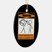 Waarschuwing! Temperamental Bass Clarinetist Keramisch Ornament (Rechts)