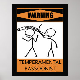 Waarschuwing Temperamental Bassonist Poster