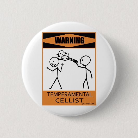 Waarschuwing Temperamental Cellist Ronde Button 5,7 Cm (Voorkant)