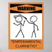 Waarschuwing Temperamental Clarinetist Poster (Voorkant)