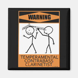 Waarschuwing Temperamental Contrabass Clarinetist Magneet