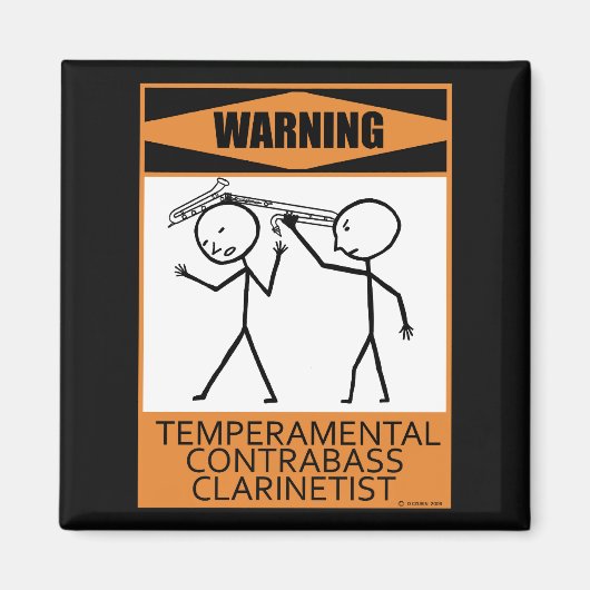 Waarschuwing Temperamental Contrabass Clarinetist Magneet (Voorkant)