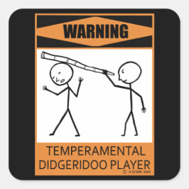 Waarschuwing! Temperamental Didgeridoo Player Vierkante Sticker