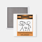 Waarschuwing Temperamental Drummer Magneet (Voorkant / Achterkant)