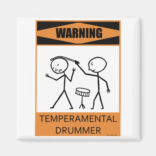 Waarschuwing Temperamental Drummer Magneet (Voorkant)