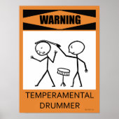 Waarschuwing Temperamental Drummer Poster (Voorkant)