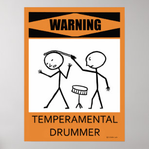 Waarschuwing Temperamental Drummer Poster
