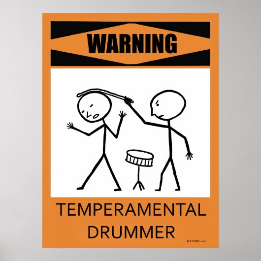 Waarschuwing Temperamental Drummer Poster (Voorkant)