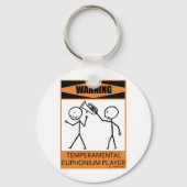 Waarschuwing Temperamental Euphonium Player Sleutelhanger (Voorkant)