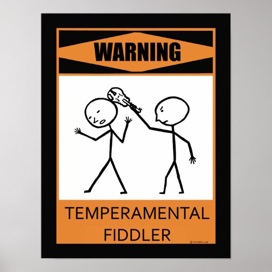 Waarschuwing Temperamental Fiddler Poster (Voorkant)