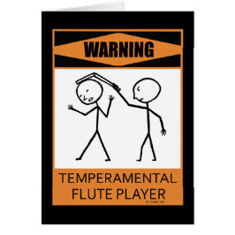 Waarschuwing! Temperamental Flute Player