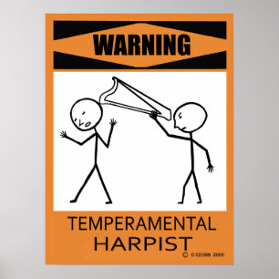 Waarschuwing Temperamental Harpist Poster