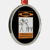 Waarschuwing! Temperamental Harpsichord Player Metalen Ornament (Rechts)