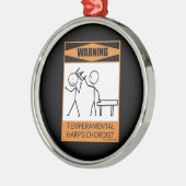 Waarschuwing! Temperamental Harpsichord Player Metalen Ornament (Links)
