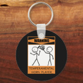 Waarschuwing Temperamental Horn Player Sleutelhanger (Voorkant)