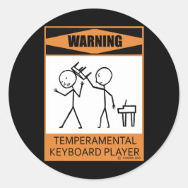 Waarschuwing! Temperamental Keyboard Player Ronde Sticker