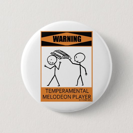 Waarschuwing Temperamental Melodeon Player Ronde Button 5,7 Cm (Voorkant)
