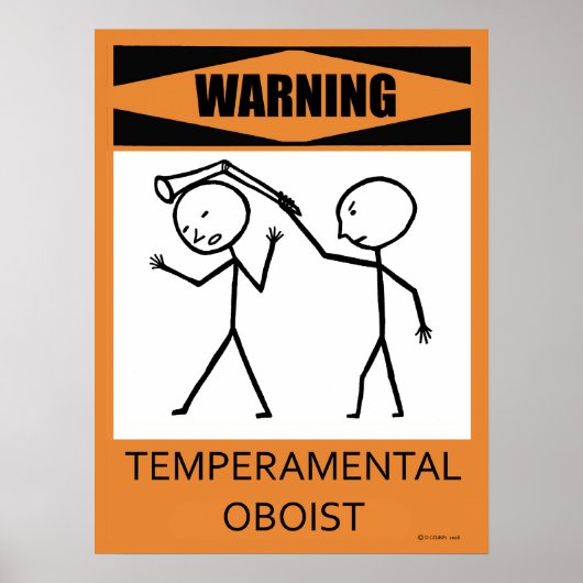Waarschuwing Temperamental Oboist Poster (Voorkant)