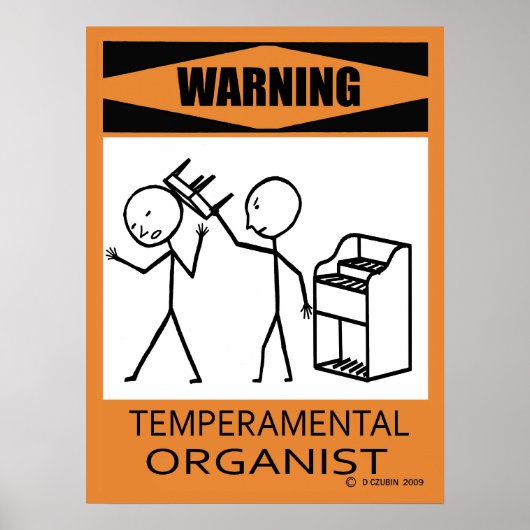 Waarschuwing Temperamental Organised Poster (Voorkant)