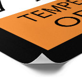 Waarschuwing Temperamental Organised Poster (Hoek)