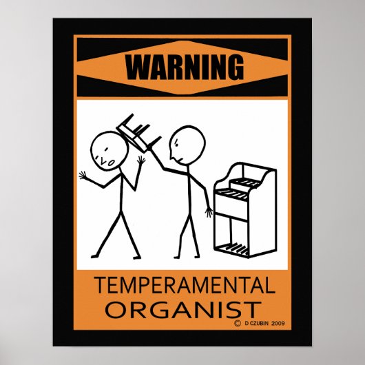 Waarschuwing Temperamental Organised Poster (Voorkant)