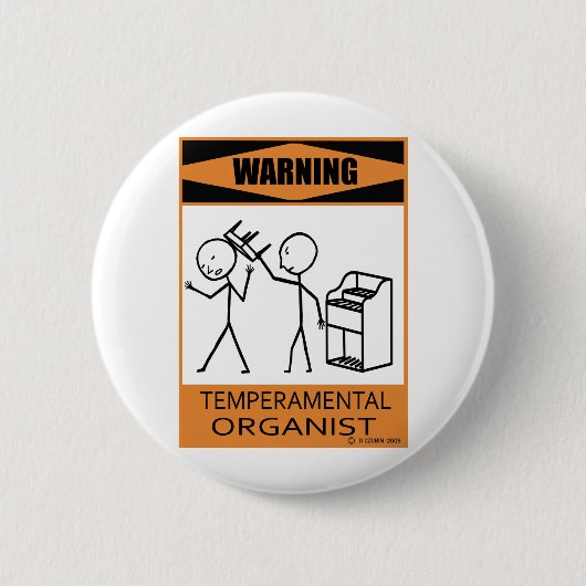 Waarschuwing Temperamental Organist Ronde Button 5,7 Cm (Voorkant)
