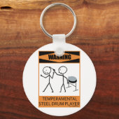 Waarschuwing Temperamental Steel Drum Player Sleutelhanger (Voorkant)