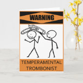 Waarschuwing Temperamental Trombonist Kaart (Gele Bloem)