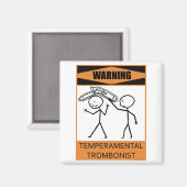 Waarschuwing Temperamental Trombonist Magneet (Voorkant / Achterkant)
