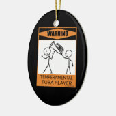 Waarschuwing! Temperamental Tuba Player Keramisch Ornament (Links)