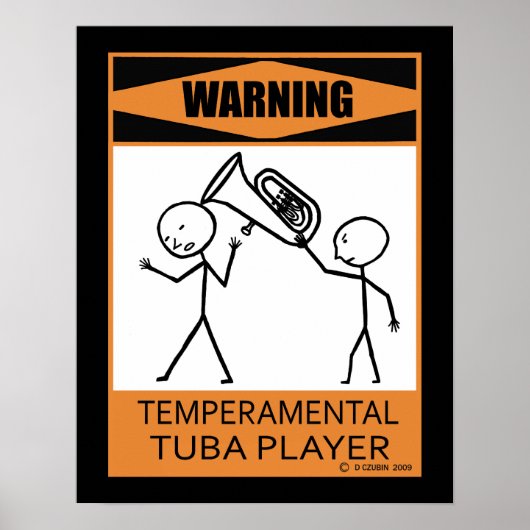 Waarschuwing Tijdelijk Poster Tuba Player (Voorkant)