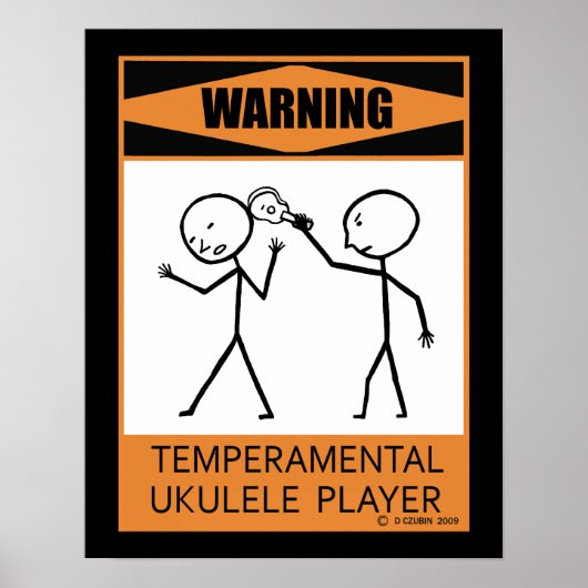Waarschuwing Tijdelijk Ukulele Player-Poster Poster (Voorkant)