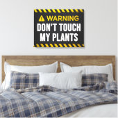 Waarschuwing Tik niet op Mijn plan Canvas Afdruk (Insitu (Slaapkamer))
