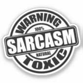Waarschuwing Toxic Sarcasm Funny Antisocial Sticker (Voorkant)