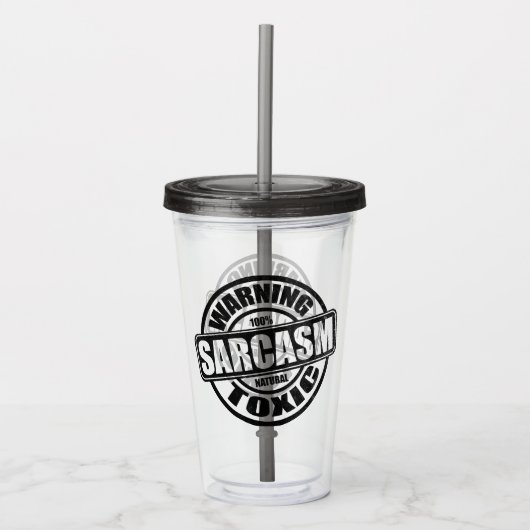 Waarschuwing Toxic Sarcasm Funny Quote Acryl Drinkbeker (Voorkant)