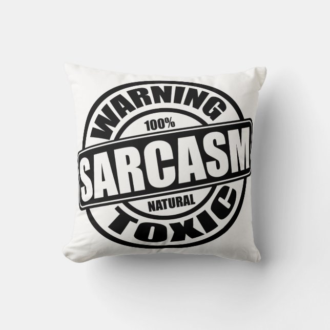 Waarschuwing Toxic Sarcasm Funny Quote Kussen (Voorkant)