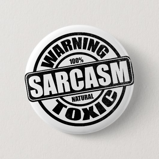 Waarschuwing Toxic Sarcasm Humoureus Gezegde Ronde Button 5,7 Cm (Voorkant)