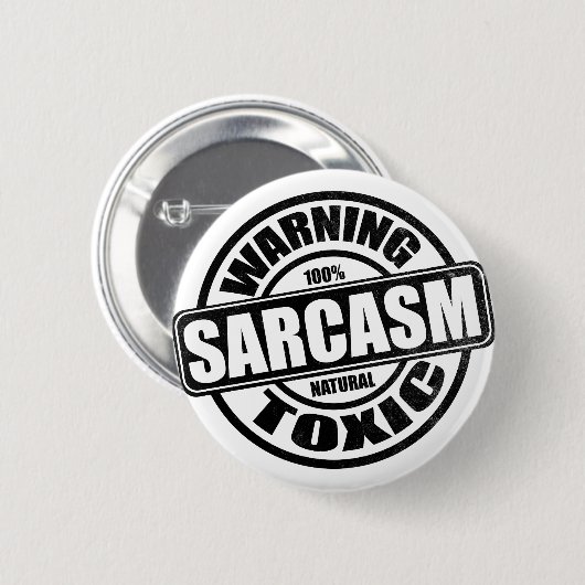 Waarschuwing Toxic Sarcasm Humoureus Gezegde Ronde Button 5,7 Cm (Voorkant /achterkant)