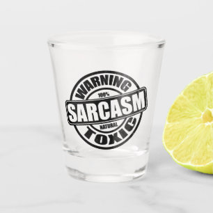 Waarschuwing Toxic Sarcasm Shot Glas