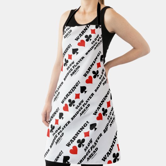 Waarschuwing! Trage Bridge Player boven Vier kaart Schort (Insitu)