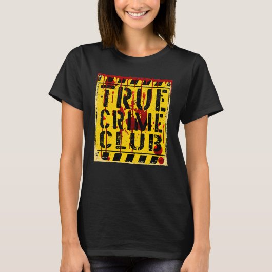 Waarschuwing True Crime Club T-shirt (Voorkant)