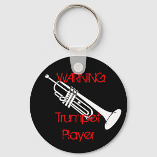 Waarschuwing: Trumpet Player Sleutelhanger