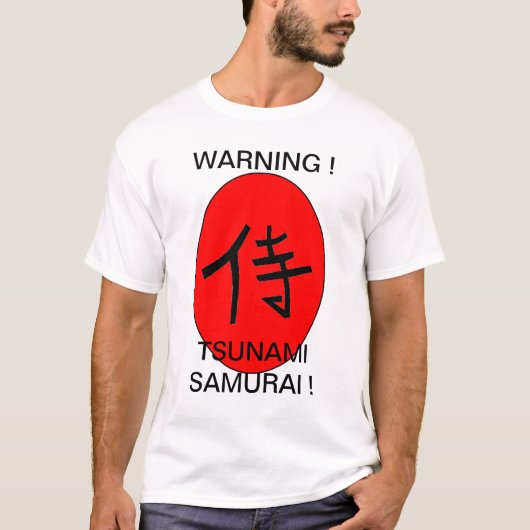 WAARSCHUWING ! TSUNAMI SAMURAI ! T-SHIRT (Voorkant)