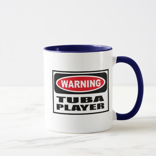 Waarschuwing TUBA PLAYER-Mok Mok (Rechts)