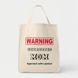 Waarschuwing! Uitgebreide MOM. Voorzichtigheid! Tote Bag