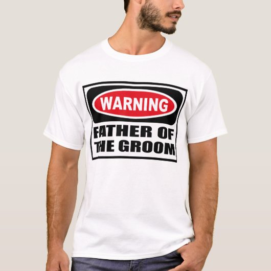 Waarschuwing VADER VAN DE BRUIDEGOM T-shirt (Voorkant)