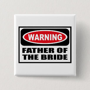 WAARSCHUWING VAN DE BRIDE Button