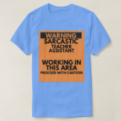 WAARSCHUWING VAN DE SARCASTISCHE LERINGSAANHANDELI T-SHIRT (Design voorkant)