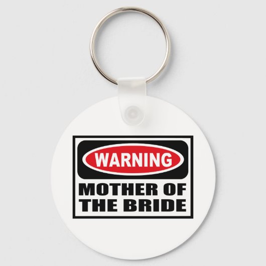 WAARSCHUWING VAN HET BRIDE-Sleutelhanger Sleutelhanger (Voorkant)
