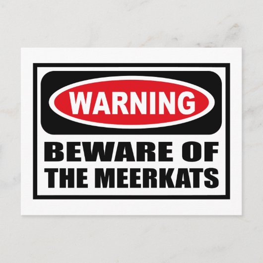 WAARSCHUWING VAN HET Briefkaart MEERKATS (Voorkant)